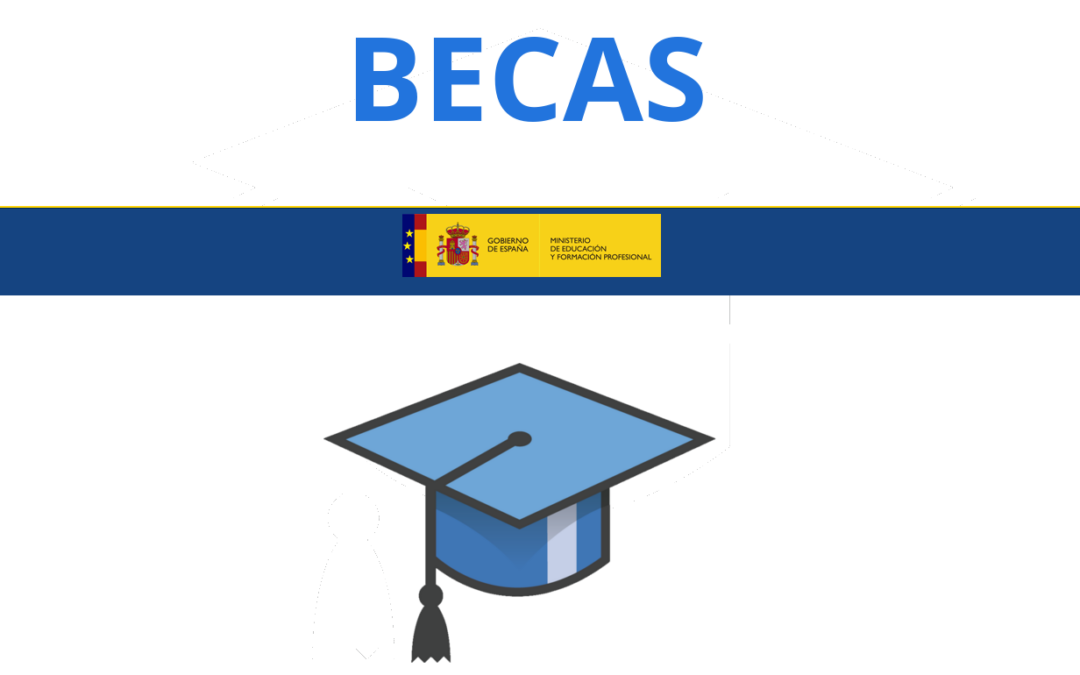 Convocatoria de Becas Ministerio de Educación