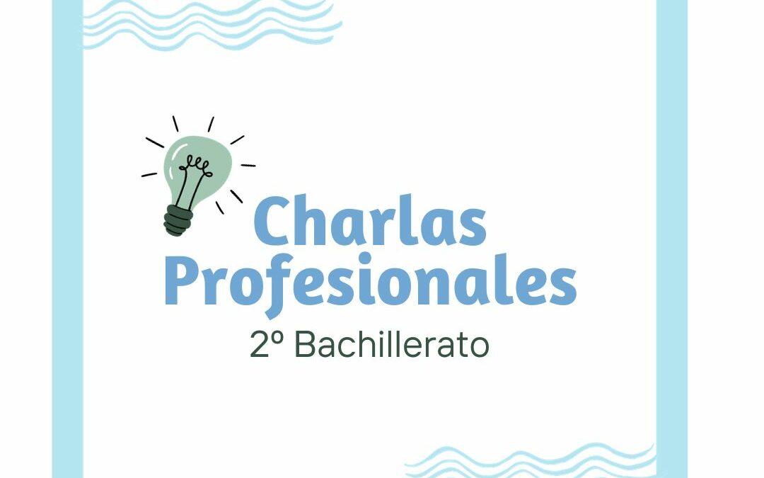 Charlas Profesionales (2ºBTO)