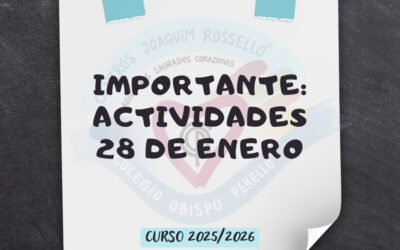 IMPORTANTE: ACTIVIDADES 28 DE ENERO